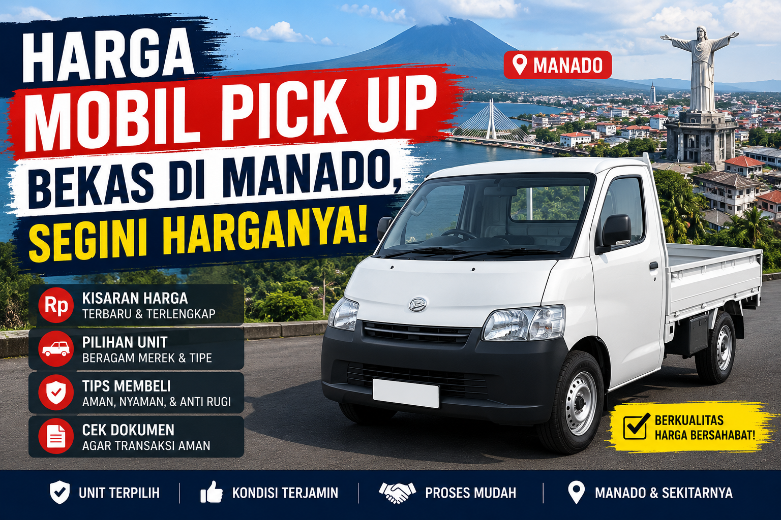 Jual Mobil Pick Up Bekas di Manado, Cek Sebelum Menyesal!
