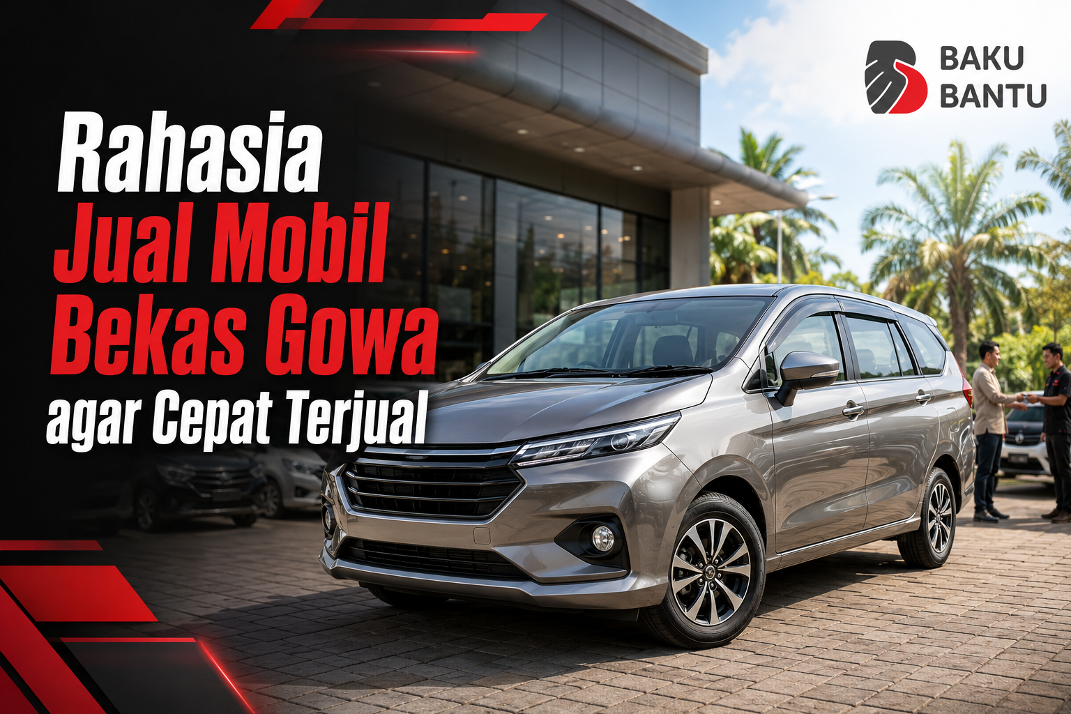 Rahasia Jual Mobil Bekas Gowa agar Cepat Terjual